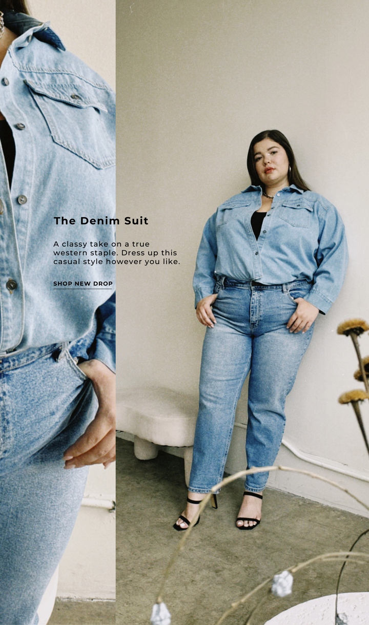 The plus size denim suit.  A classy take on a true western staple.  Dress up this casual style however you like.  Shop new drop.
