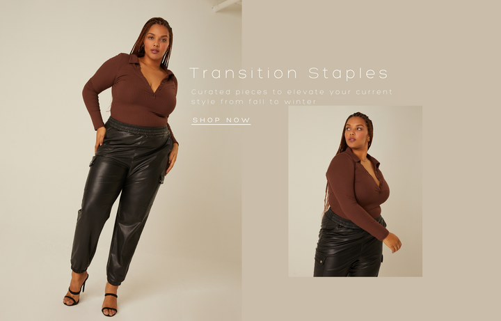 Transition staples:  curated pieces to elevate your current style from fall to winter.  Shop Plus Size Fall Now