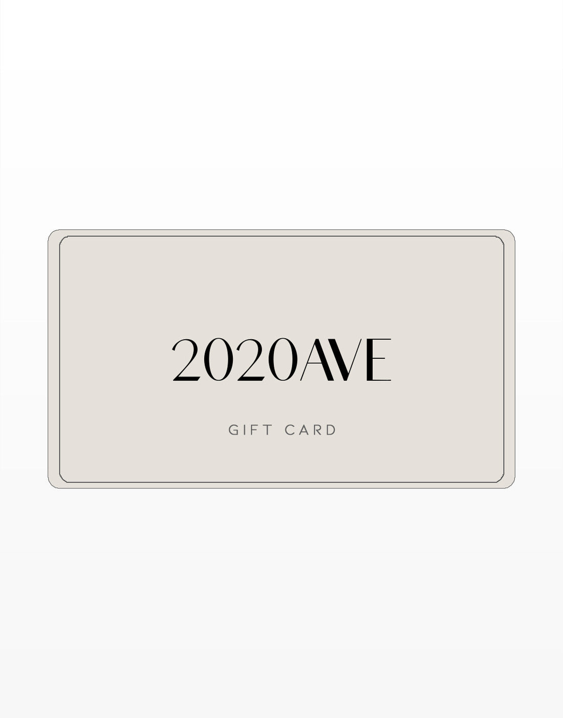 E-Gift Cards Gift Card -2020AVE